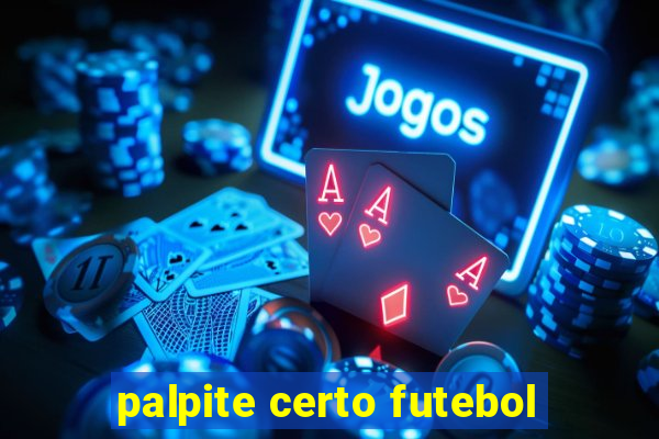 palpite certo futebol